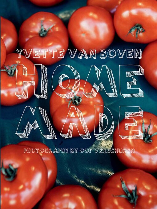 Title details for Home Made by Yvette van Boven - Available